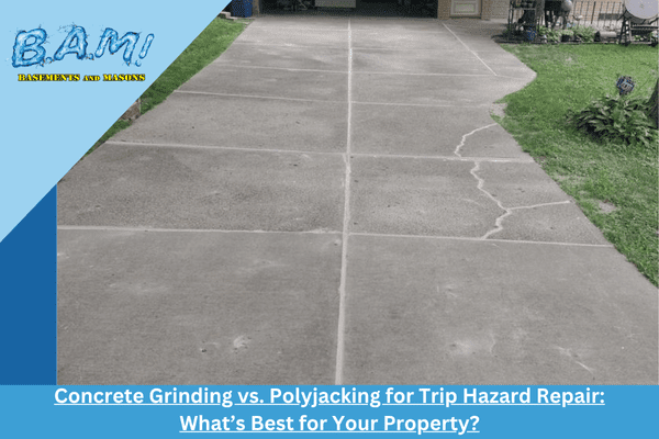Concrete Grinding vs. Polyjacking for Trip Hazard Repair
