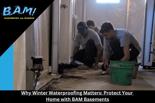 Winter Waterproofing Protecting Your Basement Foundation