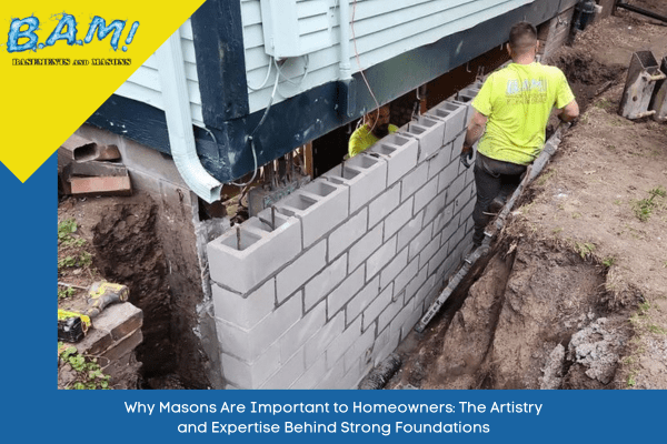 masons-importance and building block foundation out